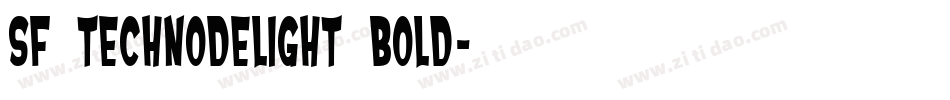SF Technodelight Bold字体转换
